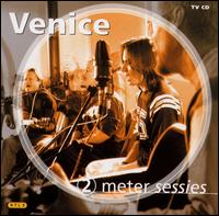 Venice - 2 Meter Sessies lyrics