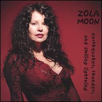 Zola Moon - Earthquakes, Thunder, and Smiling Lightning lyrics
