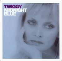 Twiggy - Midnight Blue lyrics