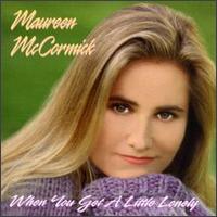 Maureen McCormick - When You Get a Little Lonely lyrics