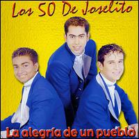 Los Cincuenta de Joselito - La Alegria de Un Pueblo lyrics