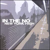 In the No - New York High lyrics