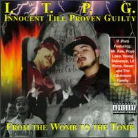 Innocent Till Proven Guilty - From the Womb to the Tomb lyrics