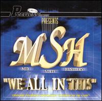 Mid-State Hustlers - We All in This lyrics