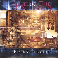 State of the Union - Black City Lights lyrics