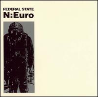 Federal State - N: Euro lyrics
