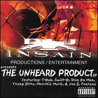 DJ Insain - The Unheard Product lyrics