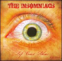 The Insomniacs - Left Coast Blues lyrics