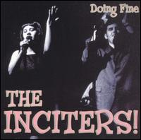The Inciters - Doin' Fine lyrics