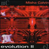 Misha Calvin - Evolution, Vol. 2 lyrics