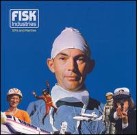 Fisk Industries - EPs and Rarities lyrics