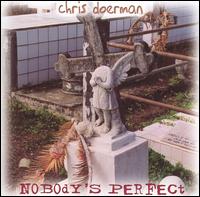 Chris Doerman - Nobody's Perfect lyrics