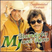 Milionrio e Jos Rico - Sentimental Demais lyrics