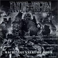 Indungeon - Machinegunnery of Doom lyrics