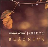 Mala Lesni Jablkon - Blzniv lyrics
