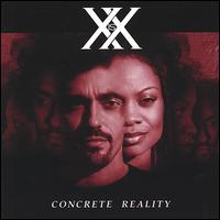 X Is X - Concrete Reality lyrics