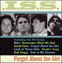 I.S.S. - Forget About the Girl lyrics