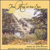 Julie Rivers - The Kiss of the Sun lyrics