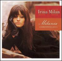 Irina Milan - Milania - 40 ikimuistoista laulua lyrics