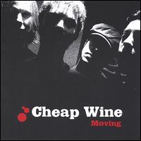 Cheap Wine - Moving lyrics