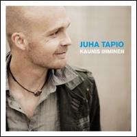 Juha Tapio - Kaunis Ihminen lyrics