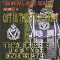 Royal Irish Regiment - Oft in the Stilly Night lyrics