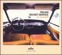 Italian Secret Service - Id Super lyrics