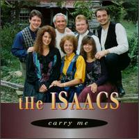 The Isaacs - Carry Me lyrics