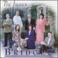 The Isaacs - Bridges lyrics