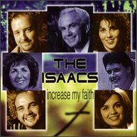 The Isaacs - Increase My Faith lyrics