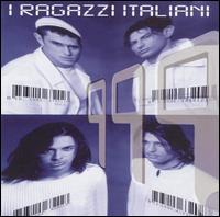I Ragazzi Italiani - 999 lyrics