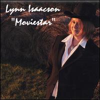 Lynn Isaacson - Moviestar lyrics