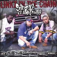 Linkz in the Chain - Streetz Iz da Truth lyrics
