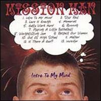 Mission Man - Intro to My Mind lyrics
