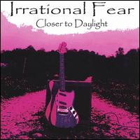 Irrational Fear - Closer to Daylight lyrics
