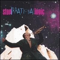 Stop Irrational Logic - Stop Irrational Logic lyrics