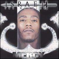 Israel the Warrior - Mercy lyrics