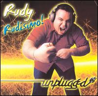 Rudy Rudisimo - Unplugged [live] lyrics