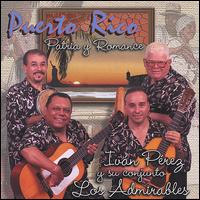 Ivan Perez - Puerto Rico: Patria y Romance lyrics