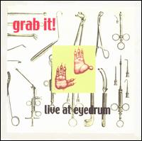 Grab It - Live at Eyedrum lyrics
