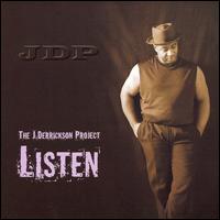 The J. Derrickson Project - Listen lyrics