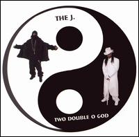 The J. - Double O God lyrics