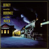 Jackson Berkey - Berkey Meets Horowitz on the 503 lyrics