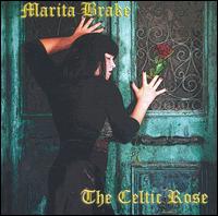 Marita Brake - The Celtic Rose lyrics