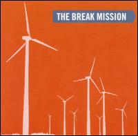 The Break Mission - The Break Mission lyrics