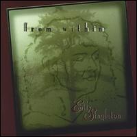 Emily Singleton - From Within lyrics