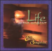 Emily Singleton - Life in the Moment lyrics