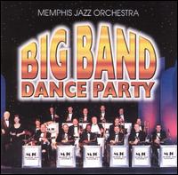 Memphis Jazz Orchestra - Big Band Dance Party lyrics