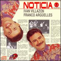 Ivan Villazon - Noticia lyrics