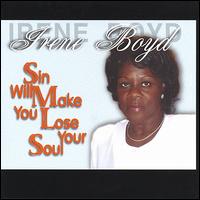 Irene Boyd - Sin Will Make You Lose Your Soul lyrics